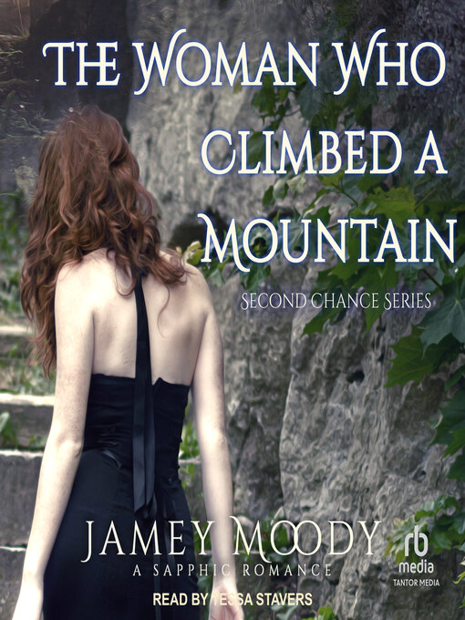 Title details for The Woman Who Climbed a Mountain by Jamey Moody - Available